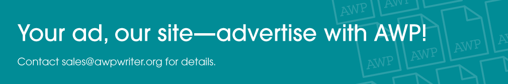 Advertise with AWP placeholder. Email sales@awpwriter.org for details.