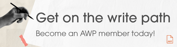 Get on the write path! Become an AWP member today.